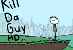 Kill Da Guy
